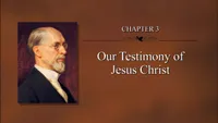 2011-09-06-chapter-3-our-testimony-of-jesus-christ-1280x720.jpg