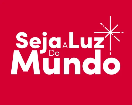 Logotipo da campanha Seja a Luz do Mundo