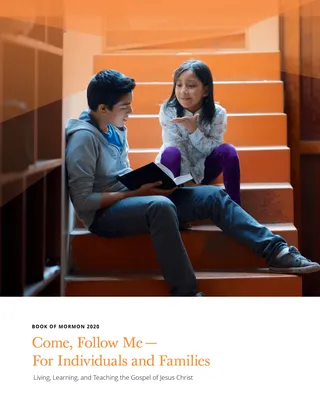 Come, Follow Me—For Individuals and Families 2020