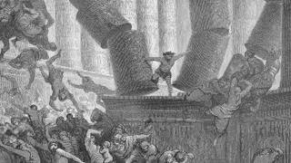 And Samson called unto the Lord, and said, O Lord God, remember me, I pray thee, and strengthen me, I pray thee, only this once, O God, that I may be at once avenged of the Philistines for my two eyes. And Samson took hold of the two middle pillars upon which the house stood, and on which it was borne up, of the one with his right hand, and of the other with his left. And Samson said, Let me die with the Philistines. And he bowed himself with all his might; and the house fell upon the lords, and upon all the people that were therein.... Judges 16: 21-31.
