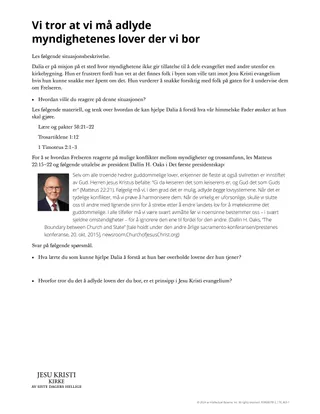 Vi tror at vi må adlyde myndighetenes lover der vi bor