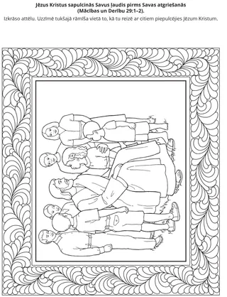 radošā lappusīte: Jēzus Kristus sapulcinās Savus ļaudis