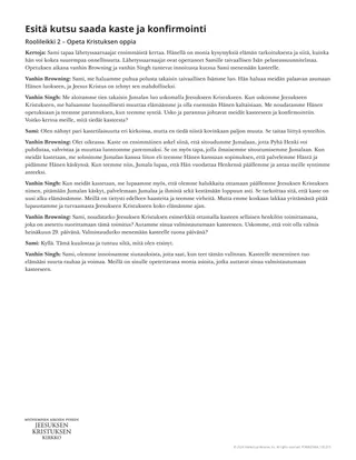 Esitä kutsu saada kaste ja konfirmointi