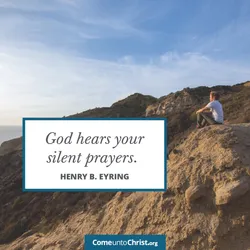God hears your silent prayers.