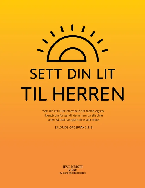 plakat “Sett din lit til Herren”
