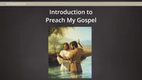 Introduction to Preach My Gospel-video-screenshot-2.976876.jpeg
