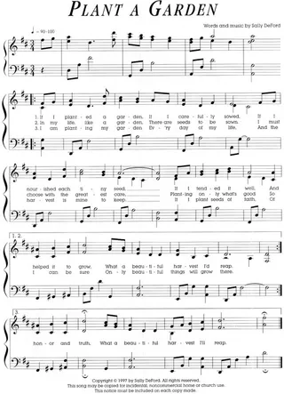 Music, Plant a Garden