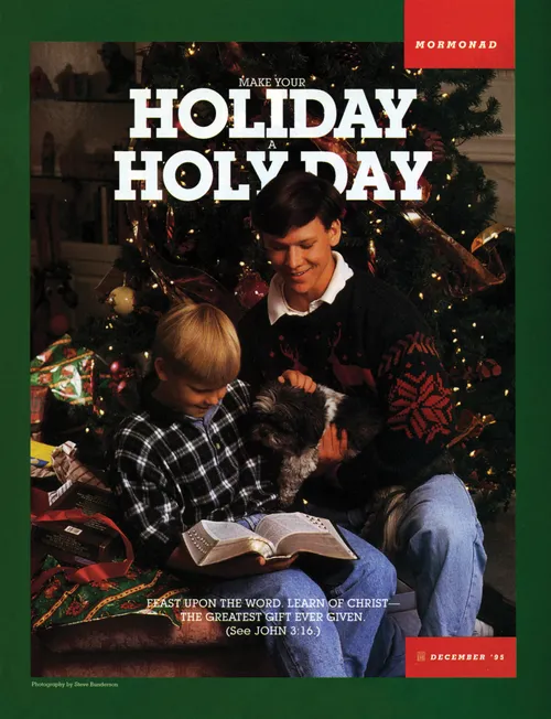 A photograph of two brothers sitting near a Christmas tree reading the scriptures, paired with the words “Make Your Holiday a Holy Day.”