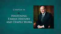2016-01-018-chapter-14-hastening-family-history-and-temple-work-ase.jpg
