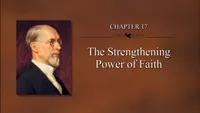 2011-09-20-chapter-17-the-strengthening-power-of-faith-1280x720.jpg