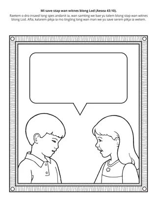 aktiviti pej: Mi save stap wan witnes blong Lod