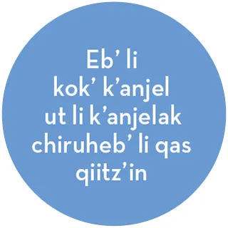 reetalil li kok’ k’anjel ut li k’anjelak chiru li qas qiitz’in