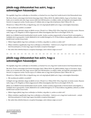 Jákób nagy áldozatokat hoz azért, hogy a szövetségben házasodjon