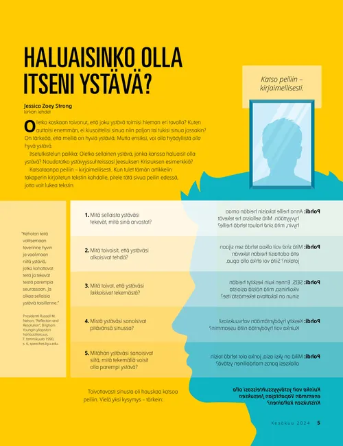 Haluaisinko olla itseni ystävä?