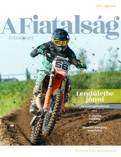 2021. augusztus A Fiatalság Erősségéért