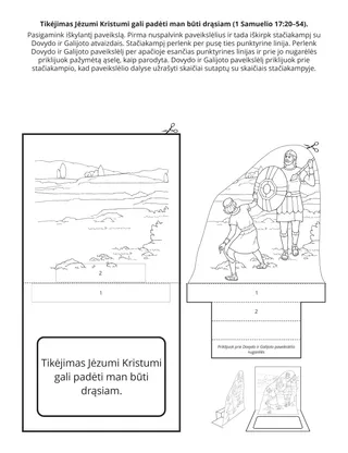 Pradinukų užduotėlių puslapis. Tikėjimas Jėzumi Kristumi gali padėti man būti drąsiam