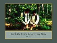 2001-01-1620-lord-we-come-before-thee-now-vocal-and-instrumental-640x480.jpg