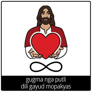 gugma nga putli dili gayod mopakyas nga simbolo sa ebanghelyo