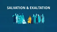 2019-08-0060-salvation-and-exaltation-1920x1080-thumb-master.jpg