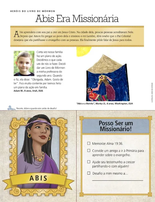 Abish was a missionary