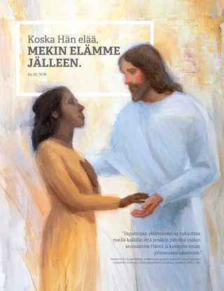 Koska Hän elää, mekin elämme jälleen