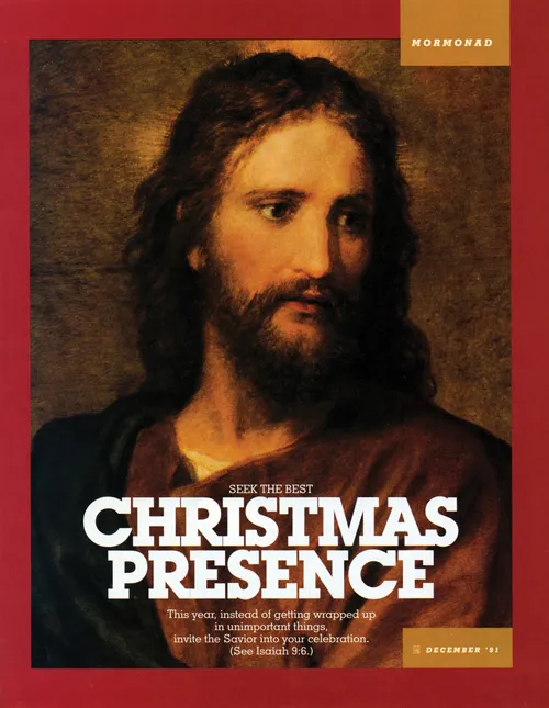 A painting of the Savior, paired with the words “Seek the Best Christmas Presence.”
