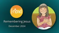 12-December | Remembering Jesus (The Friend)-video-screenshot-0.jpeg