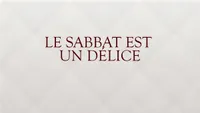 Vidéo: Le sabbat comme délice (8:20) -video-screenshot-3.jpeg