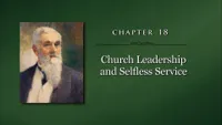 2012-08-0023-chapter-18-church-leadership-and-selfless-service-ase.jpg