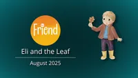Friend-Eli and the Leaf-video-screenshot-0.jpeg