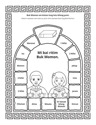 ektiviti peis: Buk Momon em i dispela kiston bilong lotu bilong yumi.