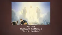 pd60011906-2023-01-0403-apr-10-16-matthew-15-17-mark-7-9-thou-art-the-christ-ase.jpg