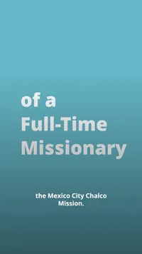 Day In the Life of a Missionary (Mexico)-video-screenshot-6.32.jpeg
