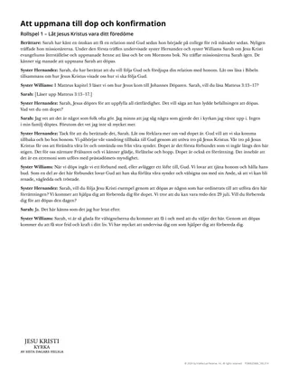 Att ge uppmaningen att döpas och konfirmeras