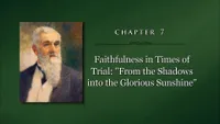 2012-08-0012-chapter-7-faithfulness-in-times-of-trial-from-the-shadows-ase.jpg