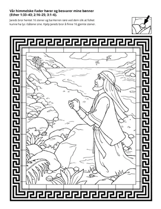 aktivitetsside: Vår himmelske Fader besvarte Jareds brors bønn