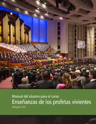 Manual del alumno para el curso Enseñanzas de los profetas vivientes