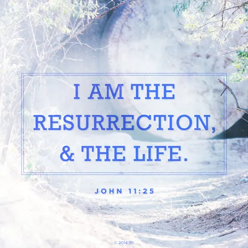 The Resurrection and the Life