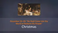 pd80011003-2023-11-0520-dec-23-29-he-shall-come-into-the-world-christmas.jpg