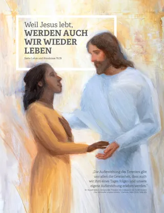 Weil Jesus lebt, werden auch wir wieder leben