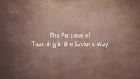 pd80000498_2023-00-0004-the-purpose-of-teaching-in-the-saviors-way.jpg