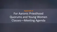 pd80011003-2023-11-0560-appendix-d-for-aaronic-priesthood-quorums-and.jpg