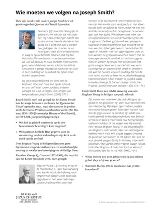 Wie moeten we volgen na Joseph Smith?