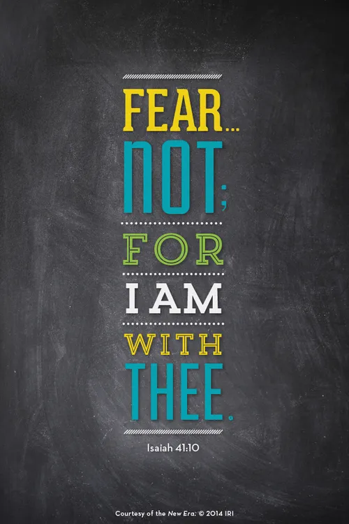 A dark gray background with a quote from Isaiah 41:10 in blue, yellow, and green: “Fear … not; for I am with thee.”