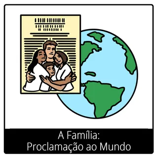 Símbolo do evangelho — A Família: Proclamação ao Mundo