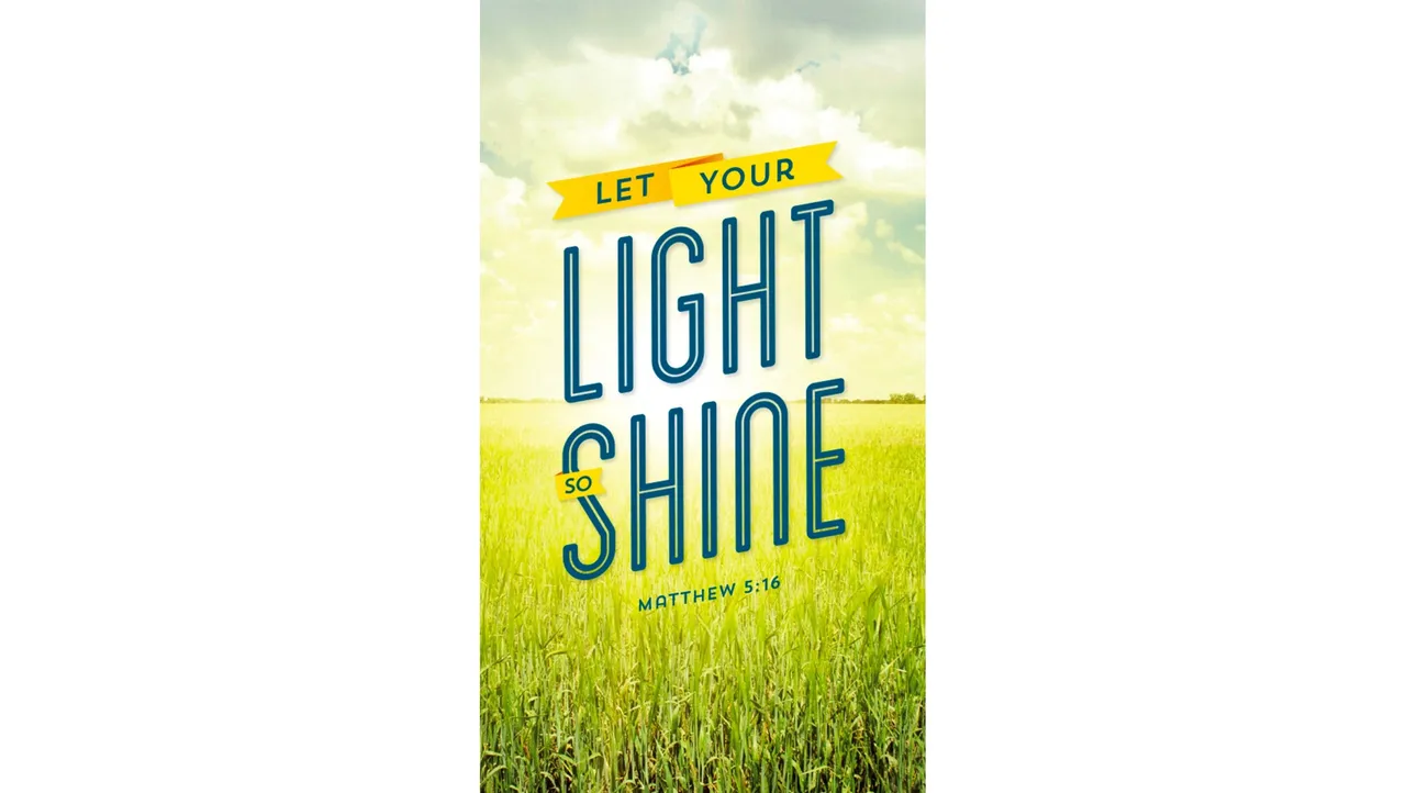 Let Your Light Shine