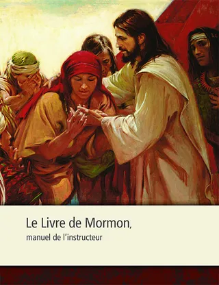Le Livre de Mormon, manuel de l’instructeur du séminaire