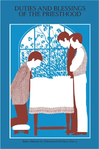 Devoirs et bénédictions de la prêtrise : Manuel de base pour les détenteurs de la prêtrise, tome 1