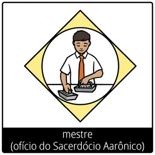 Símbolo do evangelho — mestre (ofício do Sacerdócio Aarônico)