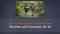 April 7–13: “Lift Up Your Voices … to Declare My Gospel”: Doctrine and Covenants 30–36-video-screenshot-3.577542.jpeg